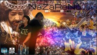 NAZARENO BY  ZENGKIE FT JNOY [upl. by Nellir]