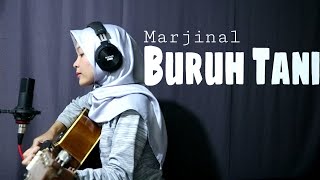 Marjinal  BURUH TANILagu Pembebasan  Live Cover by Nafidha [upl. by Eneluqcaj927]