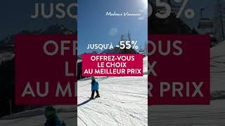 Dépêchezvous de réserver votre location au ski  jusquà 55 pendant 48h avec Madame Vacances [upl. by Aitnom398]