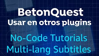 BETONQUEST  USAR CONDICIONES Y OBJECTIVES EN OTROS PLUGINS  TUTORIAL MINECRAFT  2024 [upl. by Eidob]