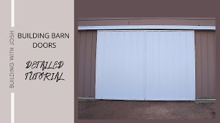 BUILDING BARN DOORSDETAILED TUTORIALEXTERIOR DOOR [upl. by Amsed68]