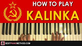 HOW TO PLAY  KALINKA Piano Tutorial Lesson [upl. by Lesli]