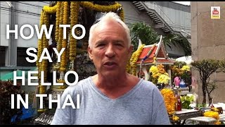 How to Say Hello in Thai Sawadee and the 3 Wai Bows [upl. by Annaerdna]