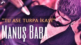 Tu Ase Turpa İkavi  Manuş Baba  Gürcü Halk Şarkısı Demo Cover [upl. by Ehcnalb30]