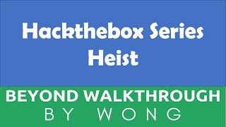 Cyber Security  Ethical Hacking  Pentesting Lab  Hackthebox  Heist  Very Detailed [upl. by Enyleve460]