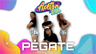 PÉGATE  Ricky Martin  Coreo Axeton  AxetonRetro [upl. by Tatman]