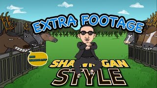 PSY  GANGNAM STYLE 강남스타일 PARODY SHAWNIGAN STYLE EXTRA FOOTAGE [upl. by Jerrome188]