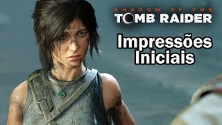 SHADOW OF THE TOMB RAIDER  Impressões Iniciais Como Tá O Jogo  BRKsEDU [upl. by Nodlehs672]