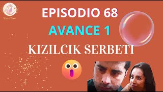 Kizilcik Serbeti Sorbete de arándanos 68 AVANCE 1 😲Temporada 3 ESPAÑOL Mi Resumen❣️ [upl. by Owena]