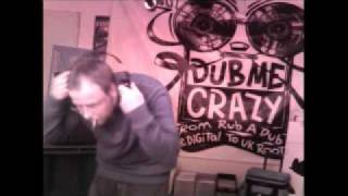 Dub Me Crazy Radio Show 13 by Legal Shot  31 JAN 2012 [upl. by Ellenuahs]