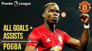 Paul Pogba  All Premier League Goals  Assists  Manchester United  WC 2018 [upl. by Four906]