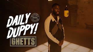 Ghetts  Daily Duppy  GRM Daily 5MilliSubs [upl. by Fortuna]