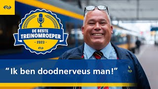 Kan Raymond zijn reizigers inspireren  De Beste Treinomroeper van 2023 2 NS [upl. by Arral]