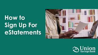 How to Sign Up for eStatements in USB Online Banking [upl. by Grekin]