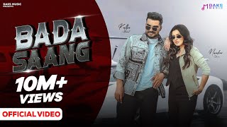 Bada Saang Official Video  Nandini Sharma Raj M Anjali 99 Kulbir A  New Haryanvi Songs 2024 [upl. by Micah419]