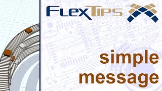 FlexTips Sending a Simple Message [upl. by Bronwen]