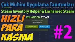 Steam Çoklu Kart Satma Hızlı Para Kasma  Inventory Helper amp Enhanced Steam [upl. by Iggam]