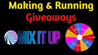 Mix It Up Setting up and Running a Giveaway [upl. by Avika]