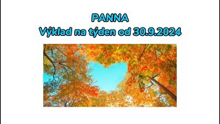 PANNA♍️ Výklad na týden od 3092024 [upl. by Nedra]