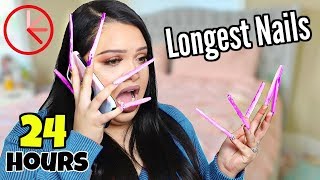 24 hour challenge with the Longest Nails Ever [upl. by Innis]