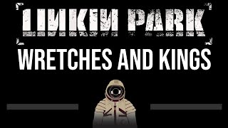 Linkin Park • Wretches And Kings CC Upgraded Video 🎤 Karaoke Instrumental [upl. by Enairda]