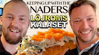 KEEPING UP WITH THE NADERS  TOAST NACHOTALLRIK OCH LANGOS MED SKAGENRÖRA  ALLT MED KALIX LÖJROM [upl. by Meehar]