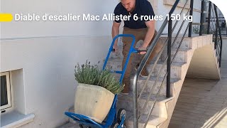 Avis Consommateur  Diable descalier Mac Allister 6 roues 150 kg  Castorama [upl. by Robinetta395]