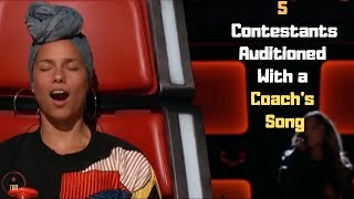 5 Contestants On The Voice Who Auditioned With a Coachs Song  Top Best Talent [upl. by Dene240]