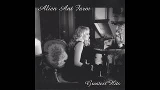 Alien Ant Farm  Solution Time Greatest Hits version [upl. by Noirb]