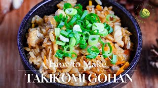 Takikomi Gohan Recipe Japanese Seasoned Rice [upl. by Dayir]