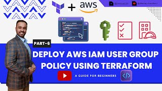 Creating and Deploying AWS User Group amp Policy Using Terraform  InfraAsCode Terraform Tutorial [upl. by Kcirderf]