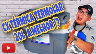 Review Caixa Térmica Termolar 20L 2022 ComprasBaratas76 [upl. by Eirual]