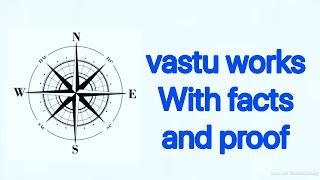 vastu works with facts and proof [upl. by Spragens]