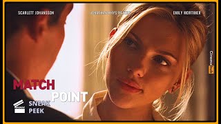 Match Point  Sneak Peek  Scarlett Johansson Jonathan Rhys Meyers Emily Mortimer [upl. by Dahraf89]