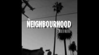 The Neighbourhood  Sweater Weather HQ Clean Edit [upl. by Melac337]