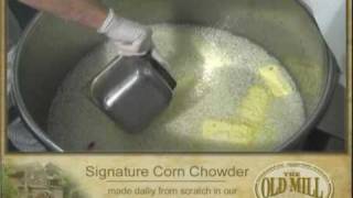 The Making of Corn Chowder at The Old Mill Restaurant  Pigeon Forge TN  wwwOldMillSquarecom [upl. by Hillel]