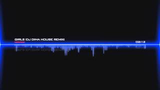 Nirvana  Girls DJ Dima House Remix Free Download [upl. by Lydon723]