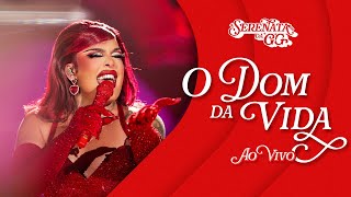 Gloria Groove  O Dom da Vida Ao Vivo [upl. by Bengt679]