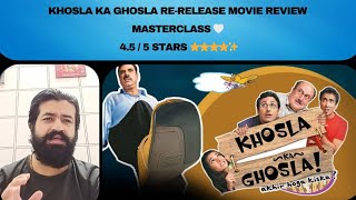 KHOSLA KA GHOSLA RERELEASE MOVIE REVIEW  MASTERCLASS 🤍 khoslakaghosla [upl. by Odla]