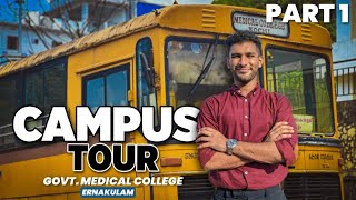 CAMPUS TOUR Govt Medical College Ernakulam [upl. by Lamej]