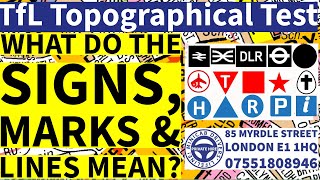 TfL Topographical Signs Marks amp Lines on Map  A Detailed Explanation  TfL Topographical Test 2024 [upl. by Brookes]