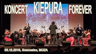 Koncert Kiepura Forever Sosnowiec [upl. by Anelliw757]