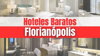 Hoteles Económicos en Florianópolis  Dónde Alojarse en Florianópolis [upl. by Talanian]