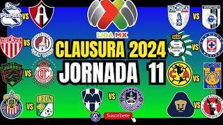 LIGA MX  JORNADA 11  CLAUSURA 2024 [upl. by Welker]