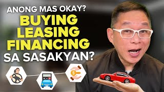 Buying vs Leasing vs Financing a Car Whats the Best Option for You  Chinkee Tan [upl. by Nagud792]