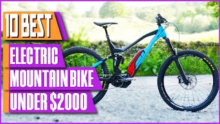 Best Electric Mountain Bike Under 2000 In 2022  Top 7 Best EMTB Under 2000 [upl. by Davey48]