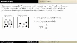 Zadanie 32b  matura z matematyki Prawdopodobieństwo zestaw 1 [upl. by Tsyhtema685]