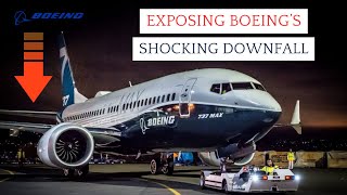 EXPOSING BOEINGS SHOCKING DOWNFALL  BOEING 737 MAX [upl. by Eaner712]