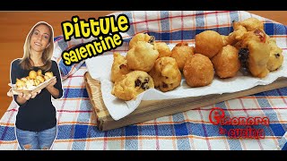 PITTULE SALENTINE la ricetta originale delle pettole [upl. by Gerson]