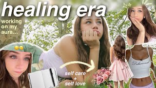 HEALING ERA how i’m practicing self love amp raising my vibe  self care rituals amp feel better habits [upl. by Ecienal]